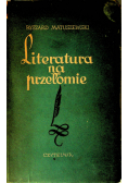 Literatura na przełomie
