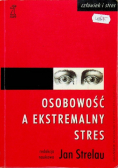 Osobowość a ekstremalny stres