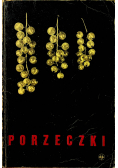 Porzeczki klucz do oznaczania i opis odmian