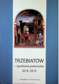 Trzebiatów spotkania pomorskie 2018 do 2019