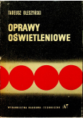 Oprawy oświetleniowe