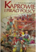 Kaprowie i piraci polscy