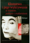 Kłamstwo i jego wykrywanie w biznesie polityce