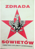 Zdrada Sowietów Pamiętniki dyplomaty sowieckiego