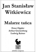 Malarze tańca Ernst Opller Arthur Grunenberg i Ludwig Kainer