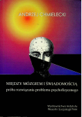 Między mózgiem i świadomością