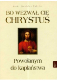 Powołanym do Kapłaństwa