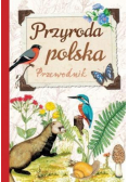 Przyroda polska. Przewodnik