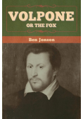 Volpone; Or The Fox