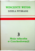 Witos Dzieła wybrane Moja tułaczka w Czechosłowacji