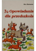 32 opowiadania dla przedszkola