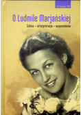 O Ludmile Marjańskiej