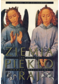 Ziemia piekło raj jak czytać obrazy religijne