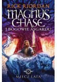 Miecz lata Magnus Chase i bogowie Asgardu