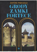 Grody zamki fortece