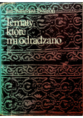 Tematy które mi odradzano