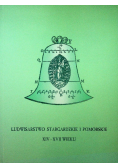 Ludwisarstwo stargardzkie i pomorskie XIV XVII w