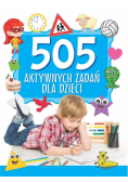 505 aktywnych zadań dla dzieci