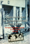 Zigeunerlager in Litzmannstadt 1941 - 1942