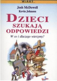 Dzieci szukają odpowiedzi W co i dlaczego wierzymy