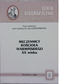 Męczennicy kościoła warmińskiego XX wieku
