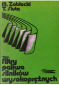 Filtry paliwa silników wysokoprężnych