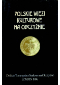 Polskie więzi kulturowe na obczyźnie Tom VIII