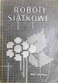 Roboty siatkowe