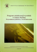 Program rekultywacji wyrobisk w Zatoce Puckiej przyrodnicze podstawy i uwarunkowania