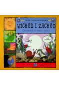 Wschód i zachód Opowieść o dniu i nocy