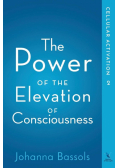 The Power of the Elevation of Consciousness