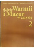 Dzieje Warmii i Mazur w zarysie, tom 2