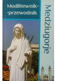Modlitewnik - przewodnik Medziugorje