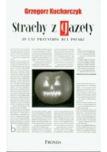 Strachy z gazety 20 lat przestróg dla Polski