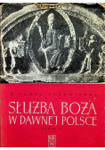 Służba Boża w dawnej Polsce