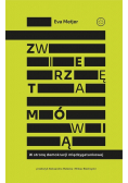 Zwierzęta mówią