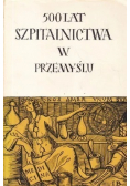 500 lat szpitalnictwa w Przemyślu