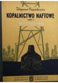 Kopalnictwo naftowe. Wiertnictwo część I