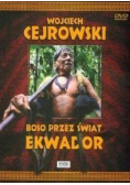 Boso przez świat Ekwador Film DVD NOWA