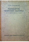 Podręcznik medycyny sądowej