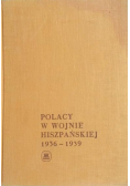 Polacy w wojnie hiszpańskiej 1936 1939
