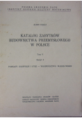 Katalog Zabytków Budownictwa Przemysłowego W Polsce tom V