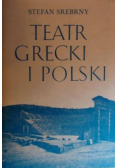 Teatr grecki i polski