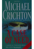 A Case of Need