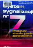 System sygnalizacji nr 7. Protokoły standaryzacja zastosowania