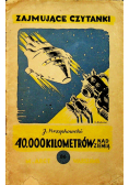 40.000 kilometrów nad ziemią 1935 r.