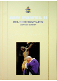 Mulieris Dignitatem Godność kobiety