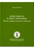 Komunikacja w pracy aptekarza