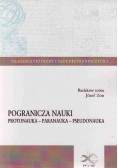 Pogranicza nauki Protonauka Paranauka