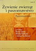 Żywienie zwierząt i paszoznawstwo tom 3